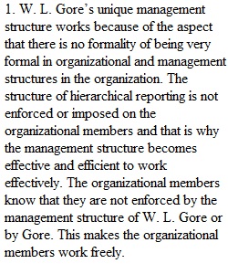 Discussion Board7 W. L. GORE Succeeds With Informal Organizational Structure
